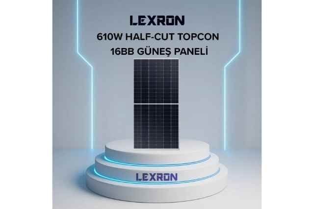 LEXRON 610W TOPCON 16BB HALF CUT Güneş Paneli Nedir, Özellikleri Nelerdir?