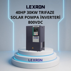 LEXRON 40HP SOLAR SÜRÜCÜ POMPA INVERTER (YENİ NESİL 800VDC)