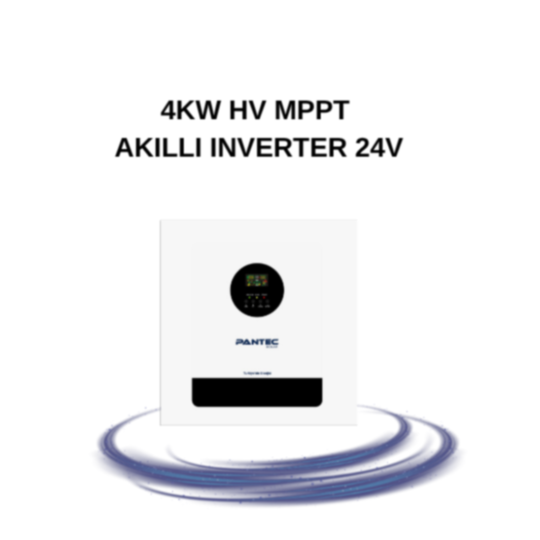PANTEC 4KW HV MPPT AKILLI İNVERTER 24V